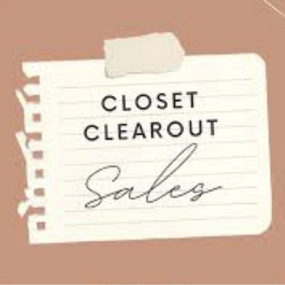 Closet Clear Out Sale!!!